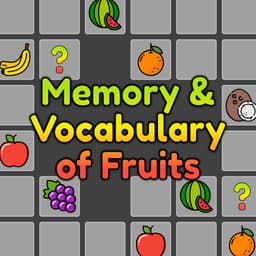 Memory and Vocabulary of Fruits